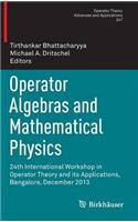 Operator Algebras and Mathematical Physics