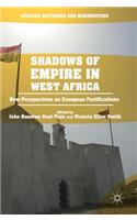 Shadows of Empire in West Africa