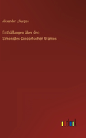 Enthüllungen über den Simonides-Dindorfschen Uranios