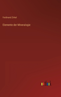 Elemente der Mineralogie
