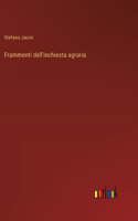 Frammenti dell'inchiesta agraria