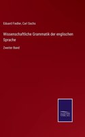 Wissenschaftliche Grammatik der englischen Sprache