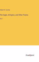 Eagle, Arlington, and Other Poems