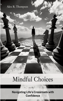 Mindful Choices