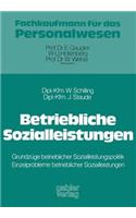 Betriebliche Sozialleistungen