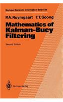 Mathematics of Kalman-Bucy Filtering