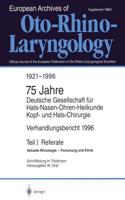 Verhandlungsbericht 1996 Der Deutschen Gesellschaft Für Hals-Nasen-Ohren-Heilkunde, Kopf- Und Hals-Chirurgie