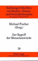 Der Begriff Der Menschenwuerde