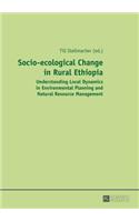 Socio-Ecological Change in Rural Ethiopia