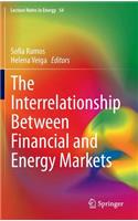 The Interrelationship Between Financial and Energy Markets