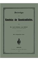 Beiträge zur Kenntniss der Baumkrankheiten