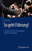 So Geht Fhrung!