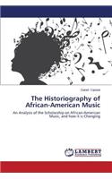 Historiography of African-American Music