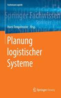Planung logistischer Systeme