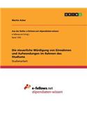 Die steuerliche Würdigung von Einnahmen und Aufwendungen im Rahmen des Studiums: (German)