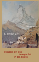 Aufwärts ist längst nicht oben