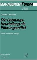 Die Leistungsbeurteilung ALS Führungsmittel