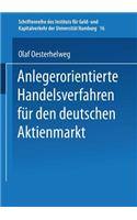 Anlegerorientierte Handelsverfahren Für Den Deutschen Aktienmarkt