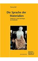 Sprache der Materialien
