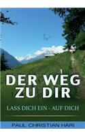 Weg zu Dir