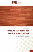 Facteurs Explicatifs Des Besoins Non Satisfaits