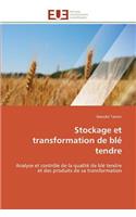 Stockage Et Transformation de Blé Tendre