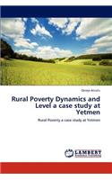 Rural Poverty Dynamics and Level a case study at Yetmen