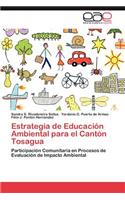 Estrategia de Educacion Ambiental Para El Canton Tosagua