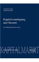 Kapitalveranlagung Und Steuern. Ein Handbuch Fur Die Praxis