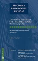 Authentizitat ALS Treibende Kraft Bei Der Herausbildung Slavischer Mikroliteratursprachen