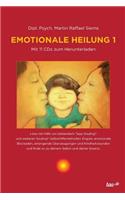Emotionale Heilung 1