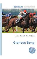 Glorious Song: (English)