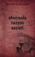 abuyaala tazyin sayuti