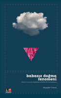 Babasiz DoĞma Fenomenİ