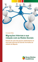 Migrações Internas e sua relação com as Redes Sociais
