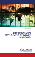 ENTREPRENEURIAL DEVELOPMENT OF WOMEN & NGO-MFIs