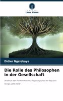 Die Rolle des Philosophen in der Gesellschaft