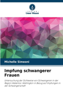 Impfung schwangerer Frauen