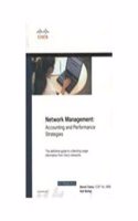 Network Management : Accounting And Performance Strategies