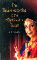 The Theatre According to the Nayyasastra of Bharata