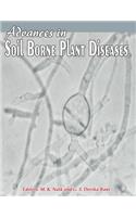 Advances in Soil Borne Plant Diseases
