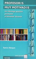 Profesores muy motivados: Un liderazgo positivo promueve el bienestar docente