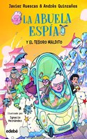 1. LA ABUELA ESPIA Y EL TESORO MALDITO