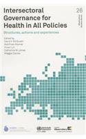 Intersectoral Governance for Health in All Policies