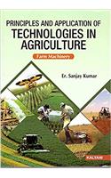 Principles and Application of Technologies in Agriculture