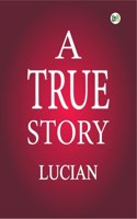 A True Story