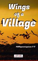 Wings of a Village (ISBN No. 978-93-6135-581-3)
