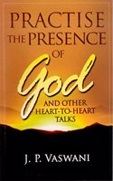 Practice the Presence of God
