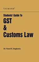 Students' Guide to GST & Customs Law