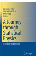 Journey Through Statistical Physics